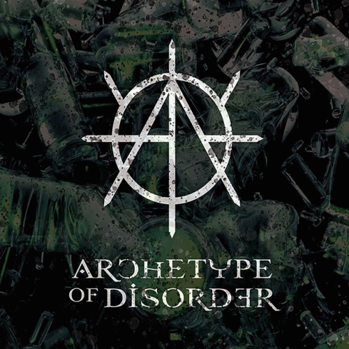 Archetype Of Disorder : Archetype of Disorder